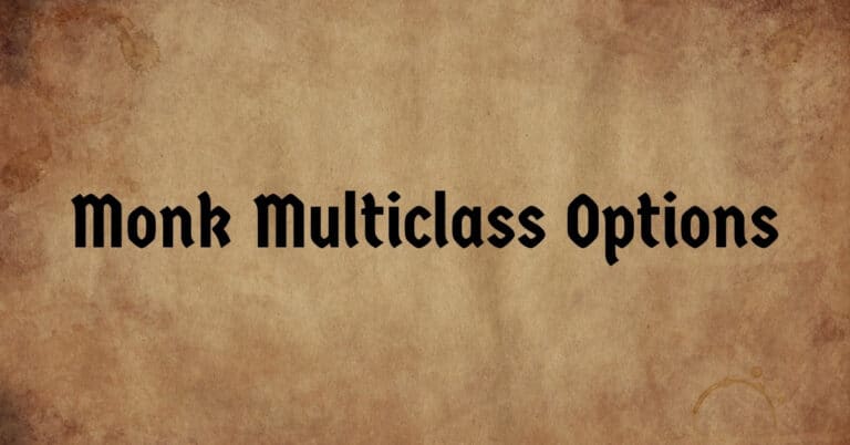 Monk Multiclass Options