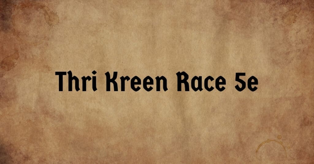 Thri Kreen Race 5e