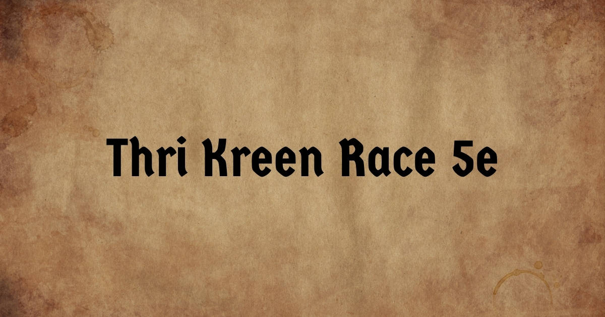 Thri Kreen Race 5e