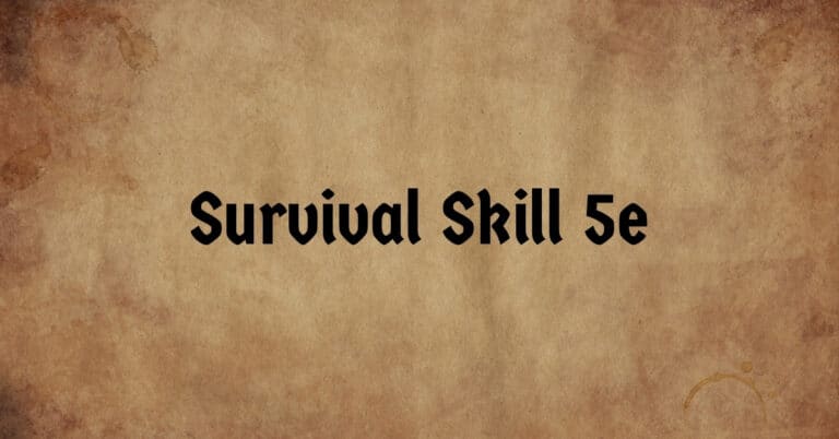 Survival Skill 5e