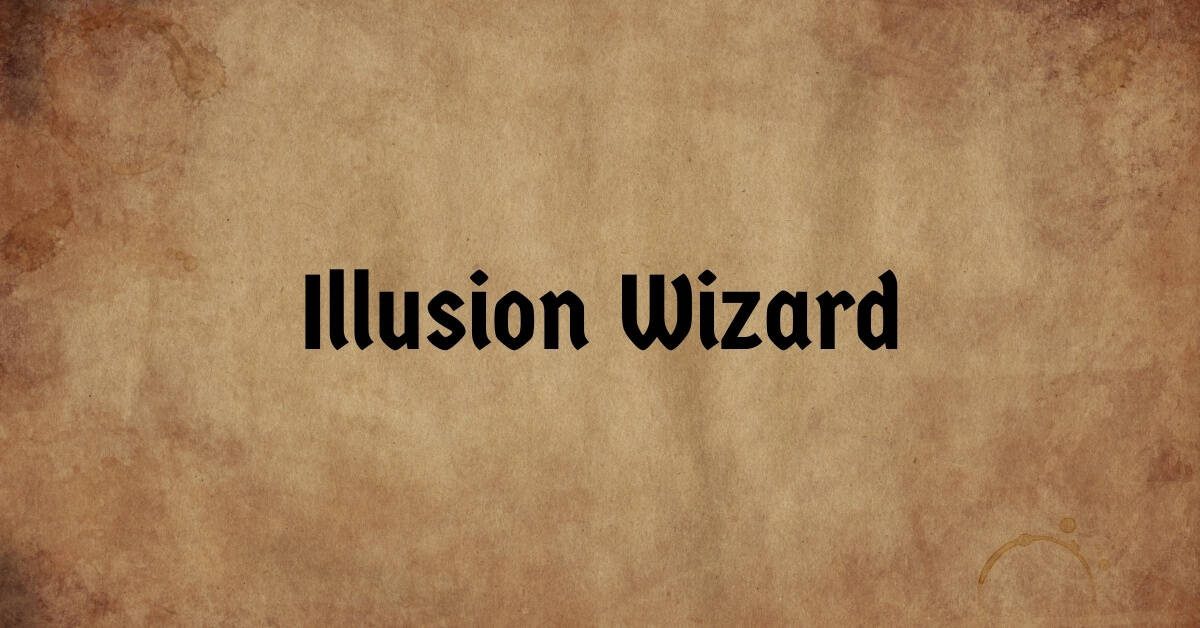 Illusion Wizard