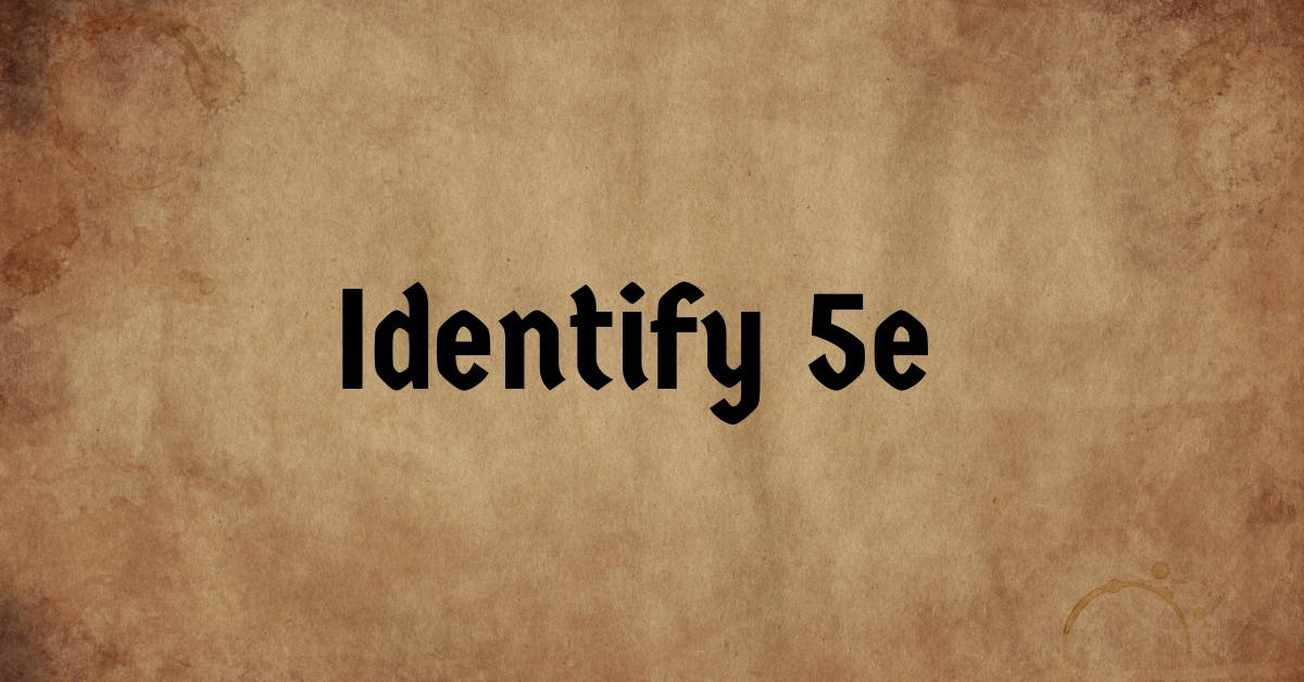 Identify 5e