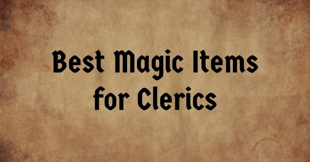 Magic Items for Clerics