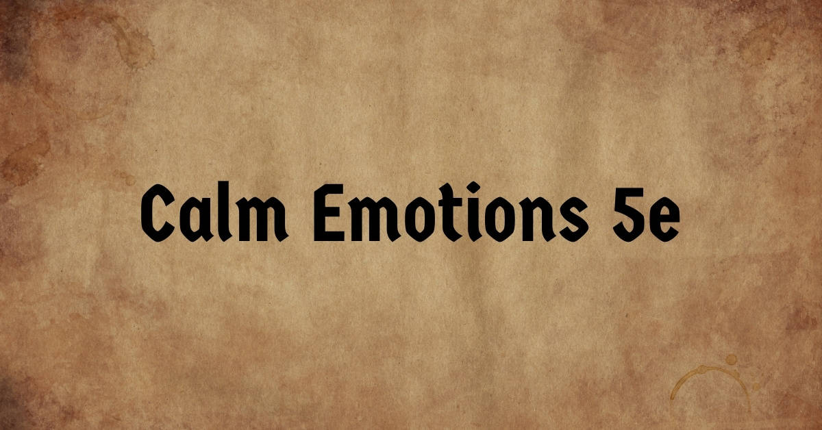 Calm Emotions