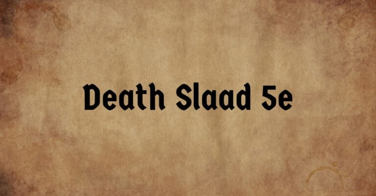 Death Slaad 5e