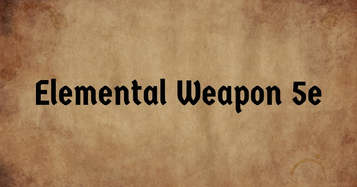 Elemental Weapon 5e