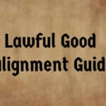 Lawful Good Alignment Guide