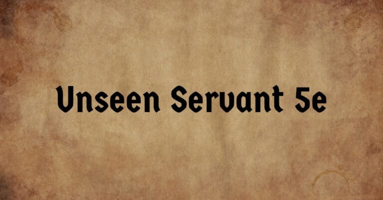 Unseen Servant 5e