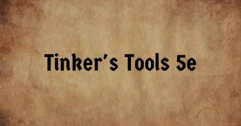 Tinker's Tools 5e