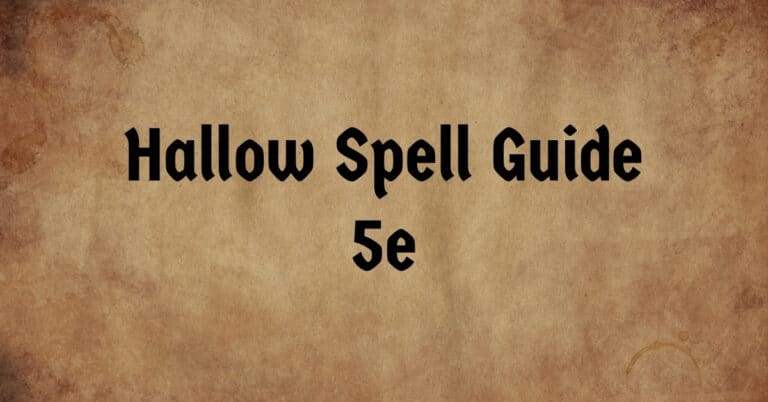 Hallow Spell Guide 5e