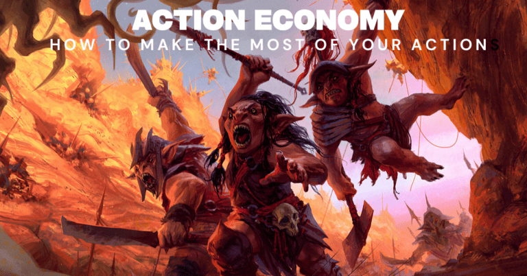 The Action Economy in 5e: 7 Tips for Efficient Effective Combat