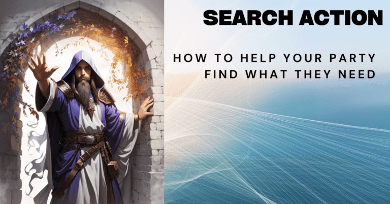 Search Action 5e Explained (12 Items and Spells to Help!)